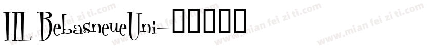 HL BebasneueUni字体转换